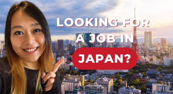 Job Opportunities in Japan for Foreigners 2024